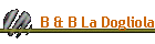 B & B La Dogliola